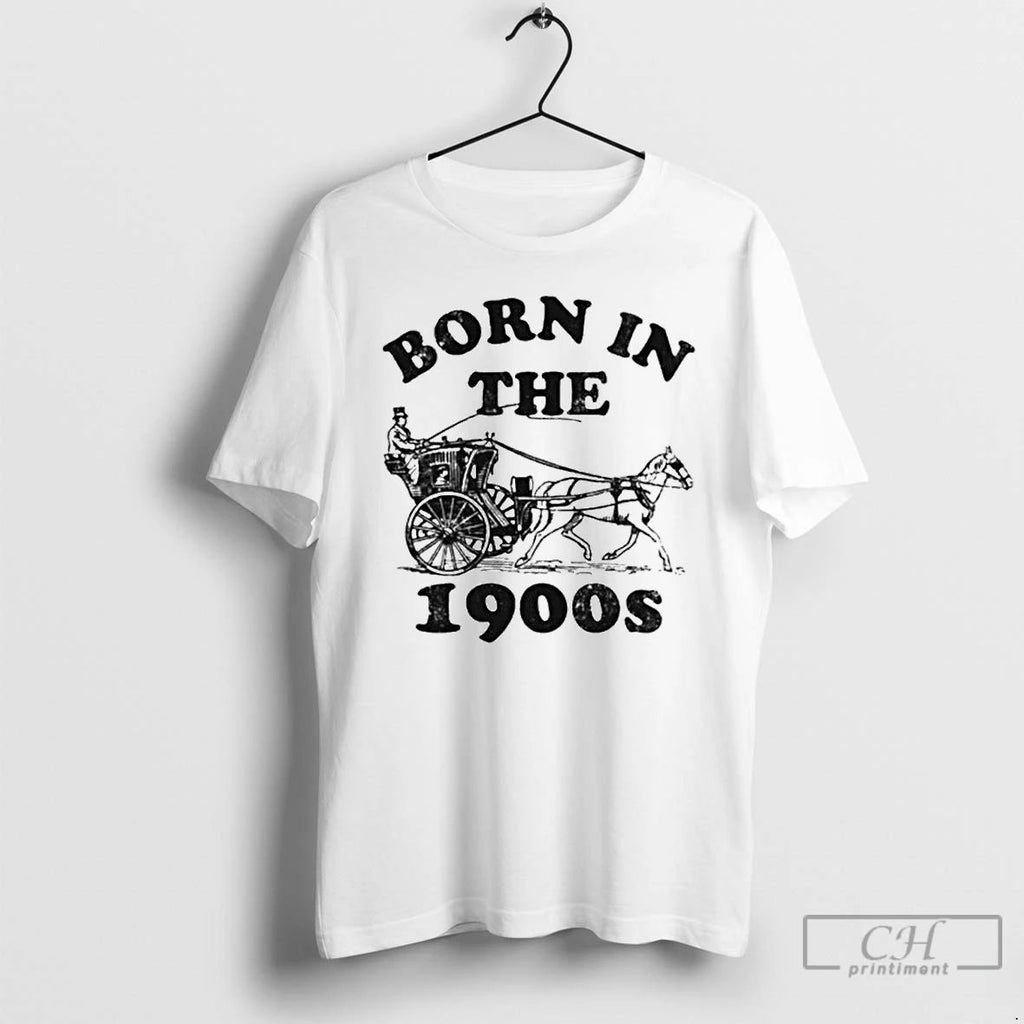 Classic Born In The 1900s Horse Drawn Carriage Ornaments T Shirts