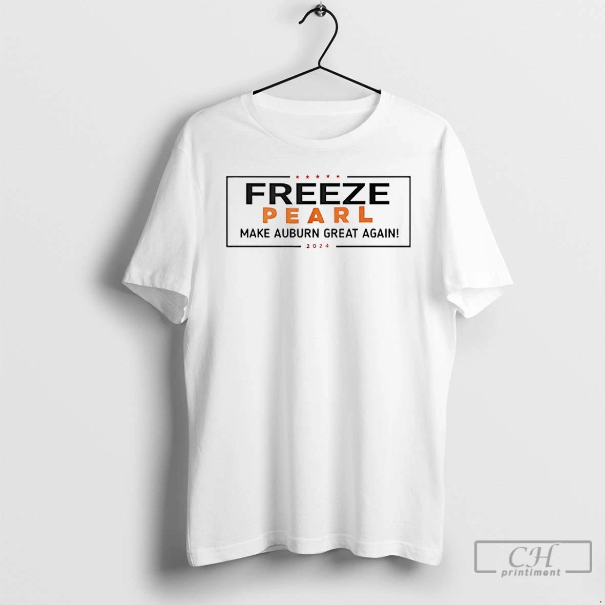 Classic Freeze Pearl Make Auburn Great Again T Shirts