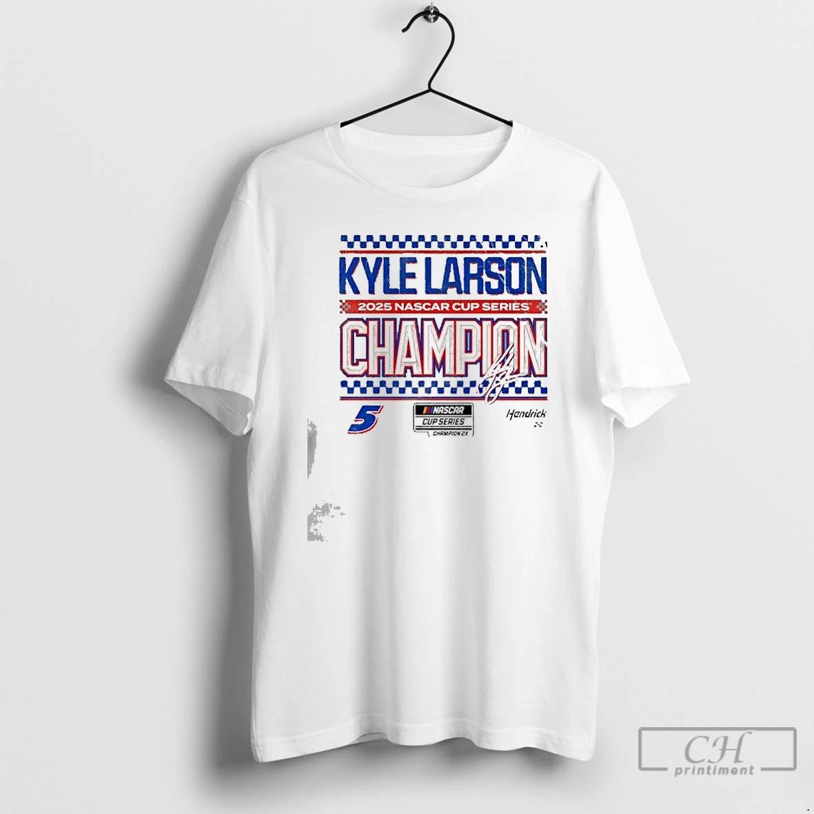 Premium Hendrick Motorsports Team Kyle Larson 2025 Nascar Cup Series Champion Speed T Shirts