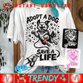 Adopt Dog Save Life T-Shirt National Dog Lover