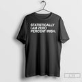 Classic Statistically I Am Zero Percent Irish St Patricks Day