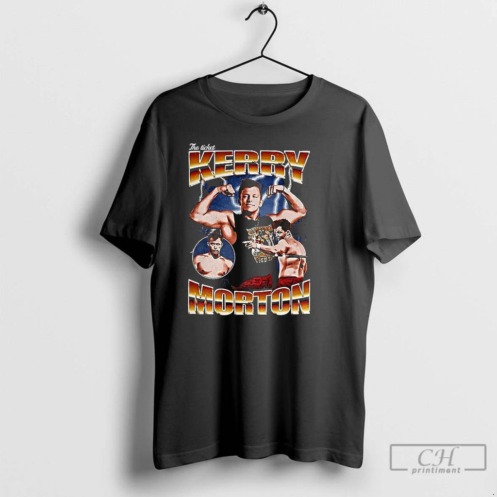 Classic Kerry Morton Wrestler The Ticket Retro T Shirts