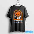 Pumpkin Talk Creepy To Me Halloween Tshirts Sweater