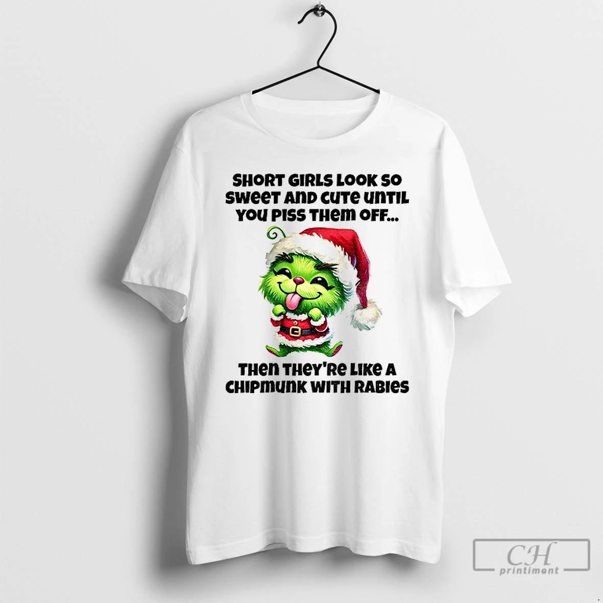 Premium Grinch Santa Claus Short Girls Look So Sweet And Cute Until You Piss Them