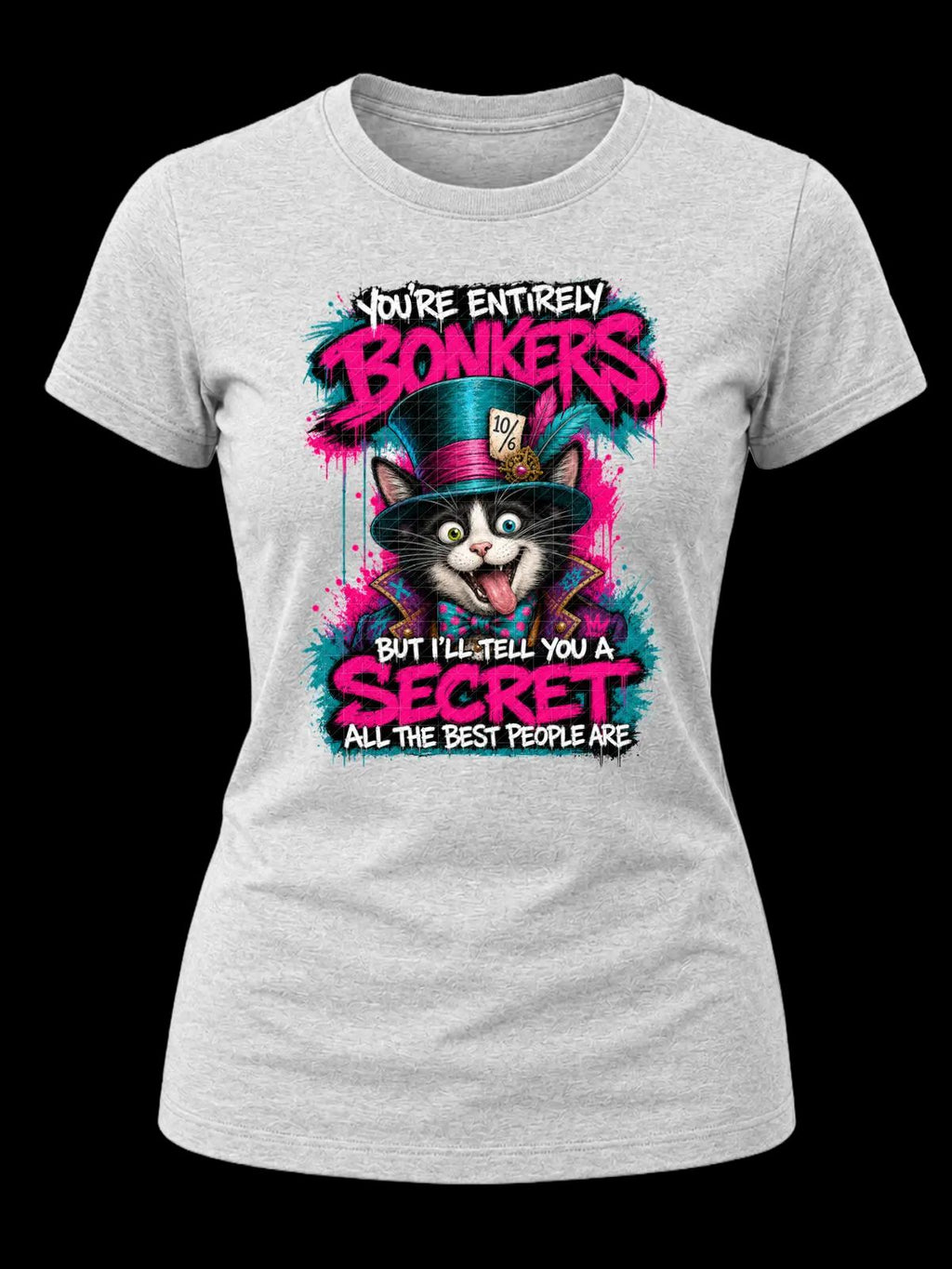 You’re Entirely Bonkers Tuxedo Cat Shirt
