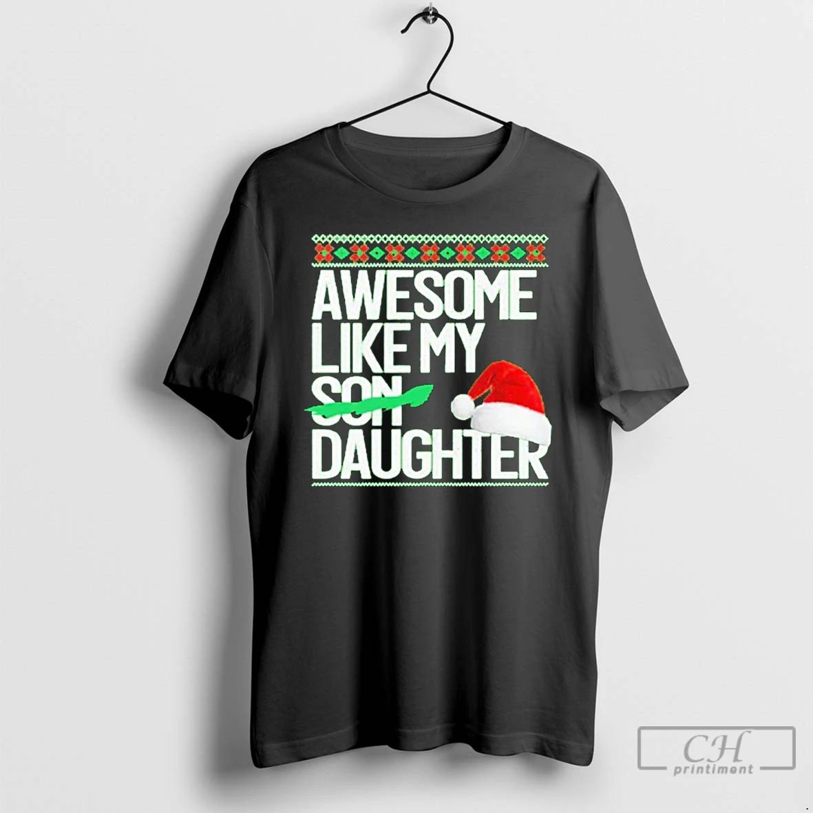 Premium Awesome Like My Daughter Santa Hat Christmas T Shirts