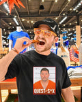 Quest for SX Mugshot funny parody shirt