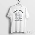 Classic From The Windows To Walls Im About Deck These Halls Xmas T Shirts