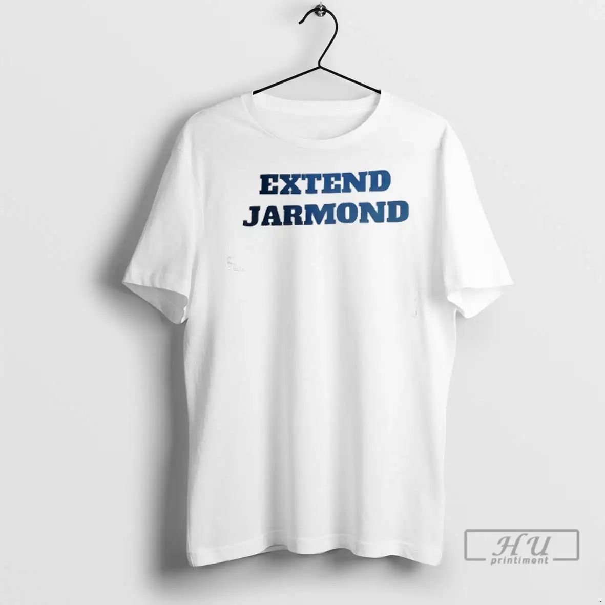 Trending Extend Jarmond T Shirts