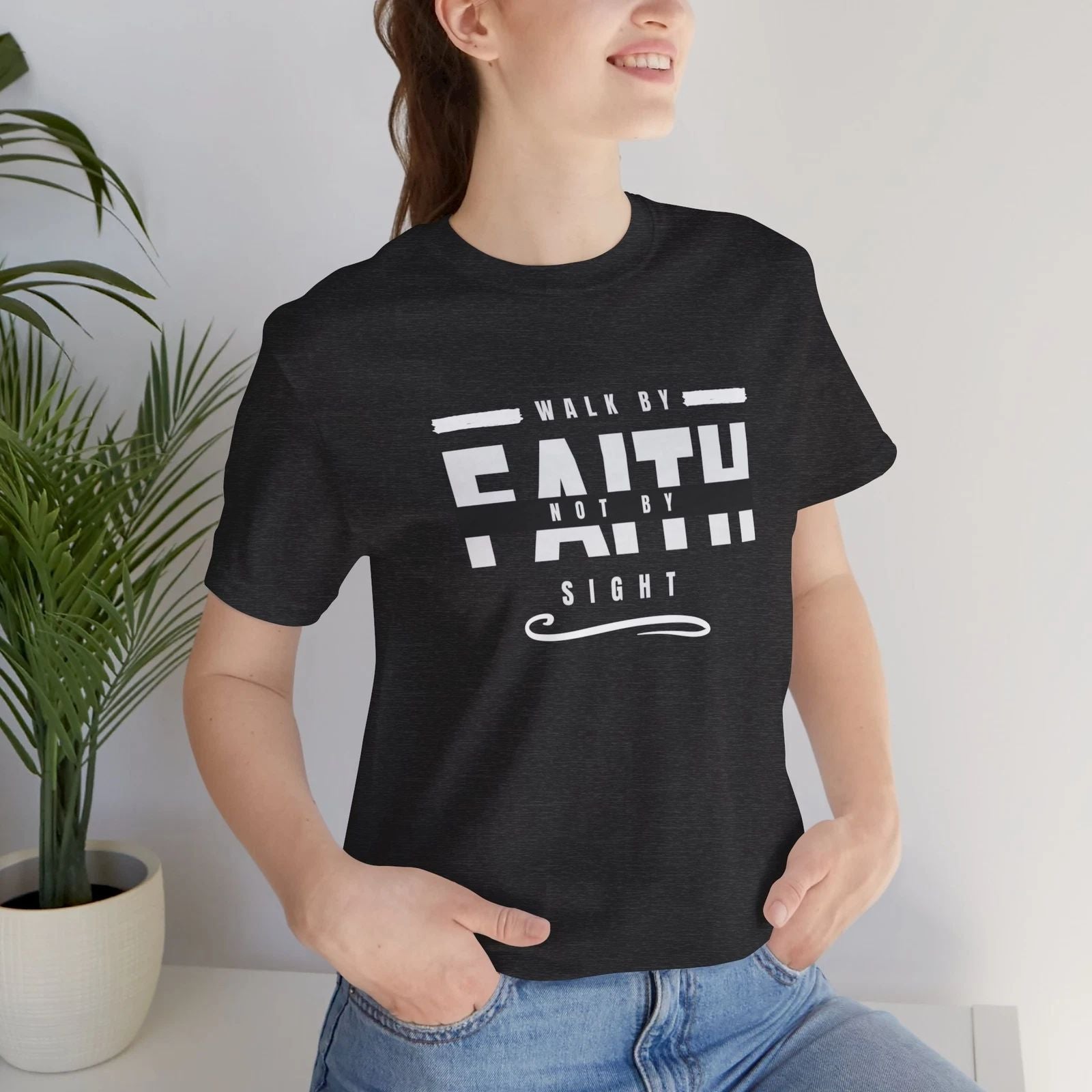 Walk By Faith Not By Sight Shirt, Faith Shirt, Trendy Christian Tee, Religious