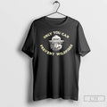 Premium Smokey Bear Only You Can Prevent Wildfires T Shirts
