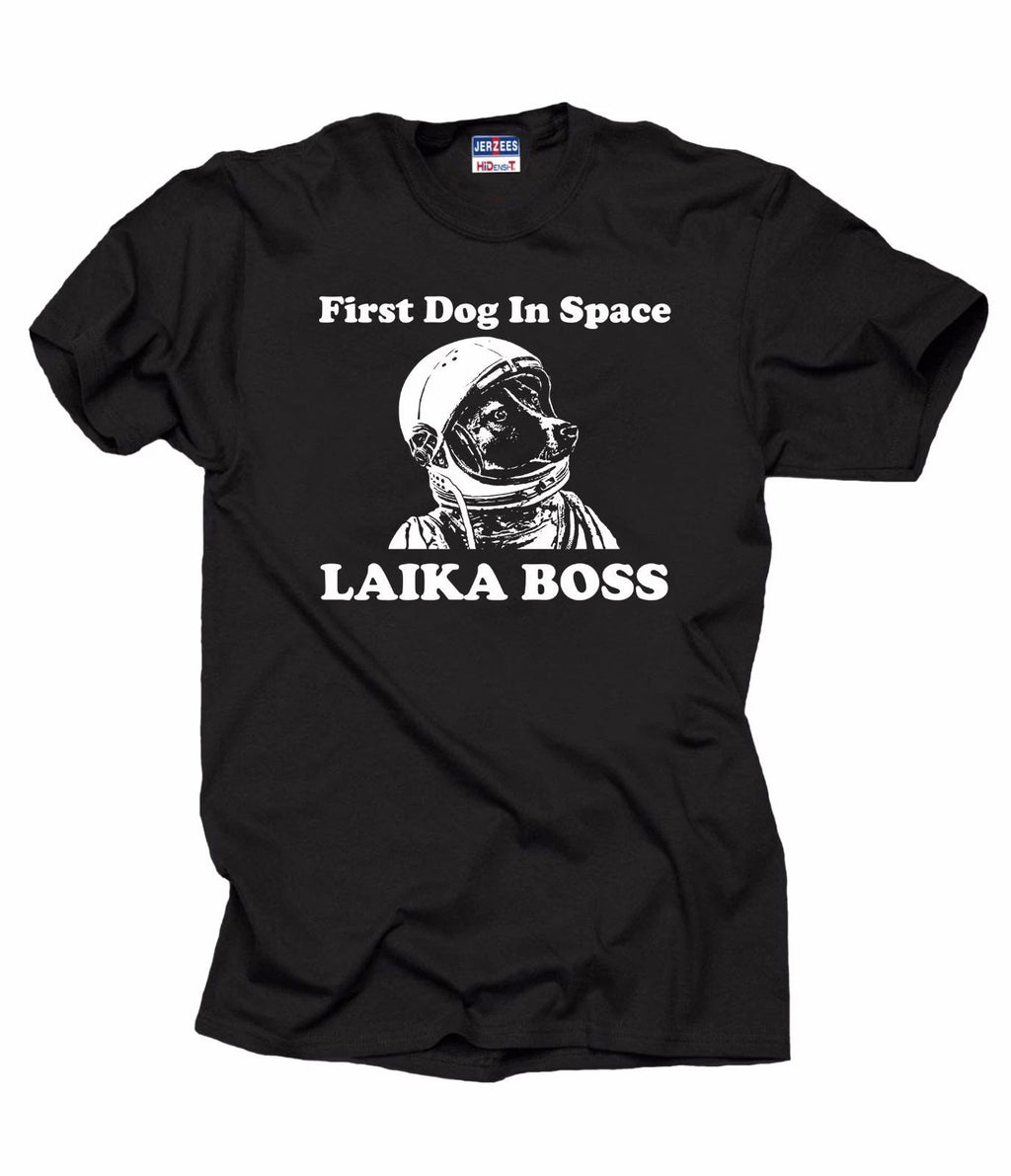 First Dog In Space Laika Boss Funny Space T-shirt Laika Dog in Space T-shirt