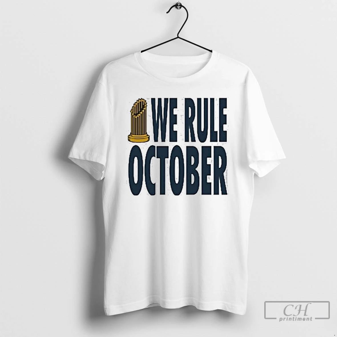 Premium We Rule October La T Shirts