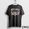 Family Matching Xmas Most Likely To Shake The Presents Tshirts Sweater