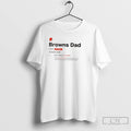 Premium Cleveland Browns Dad Definition T Shirts