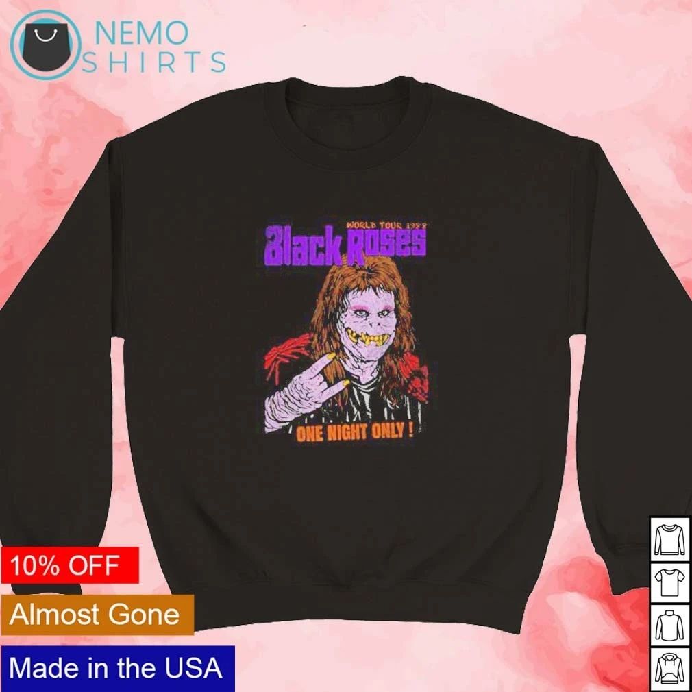 Black Roses World Tour 1988 One Night Only Bootleg shirt