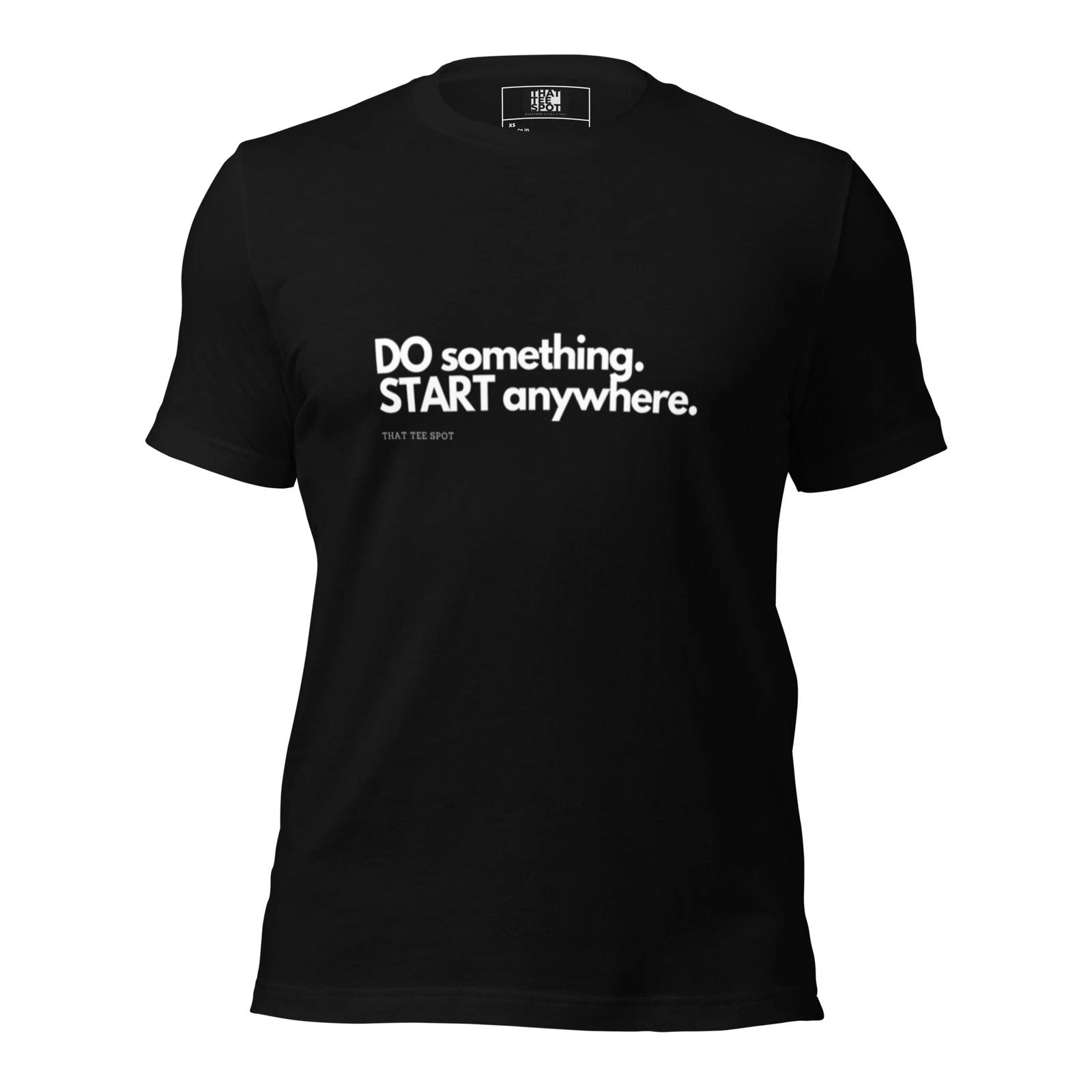 Do something. Start anywhere., Short Sleeve, Motivational Shirt, Unisex