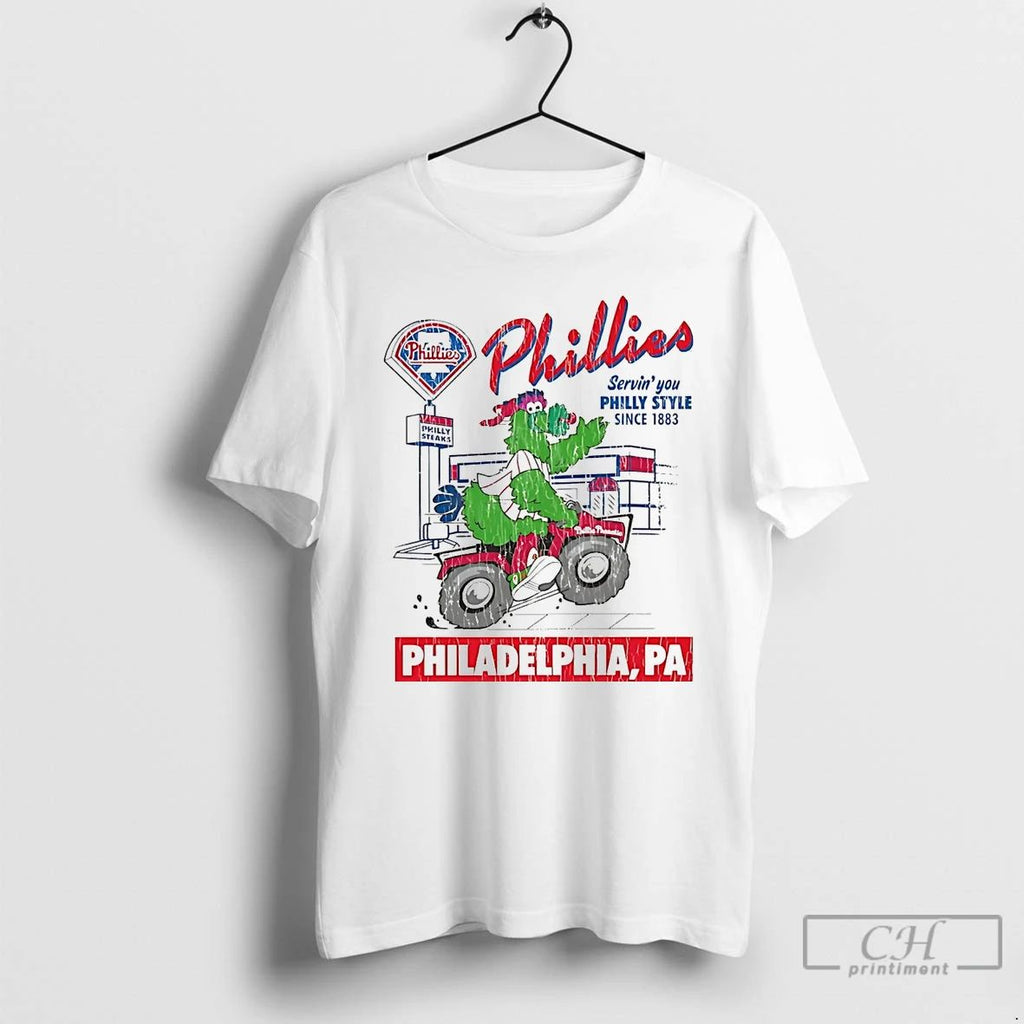 Premium Philadelphia Phillies Serving You Philly Style Since 1883 T Shirts