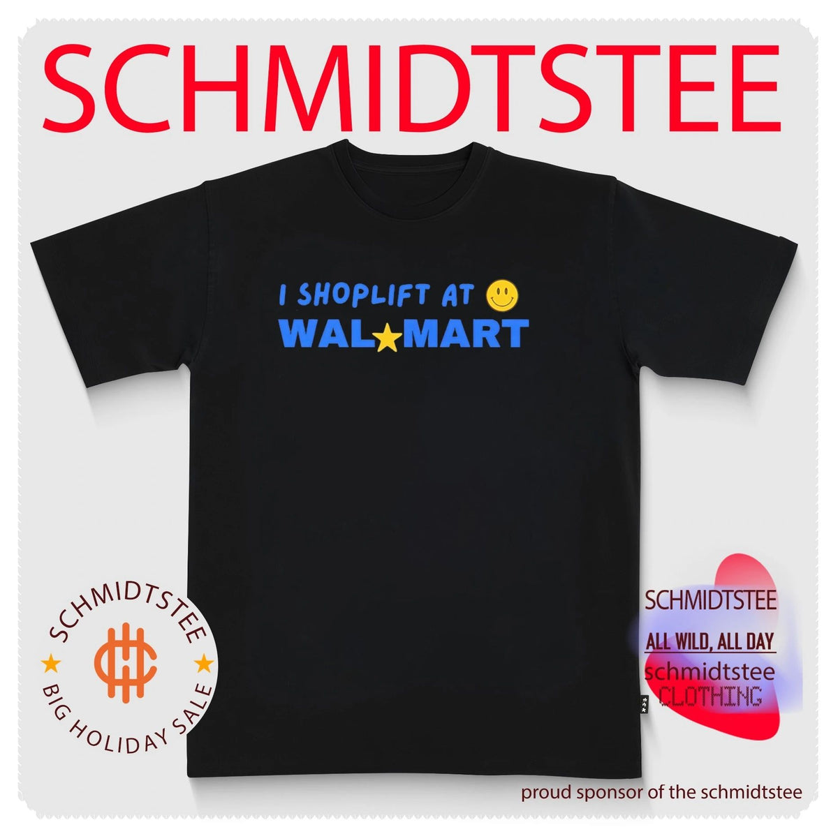 I Shoplift at Walmart icon shirt