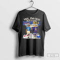 Premium Yes Im Old But I Saw Greatness Buffalo Sport Kelly Bills X Hasek Sabres