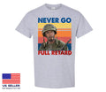 2025 Tropic Thunder Funny Meme T-Shirt, Never Go Full Vintage Shirt