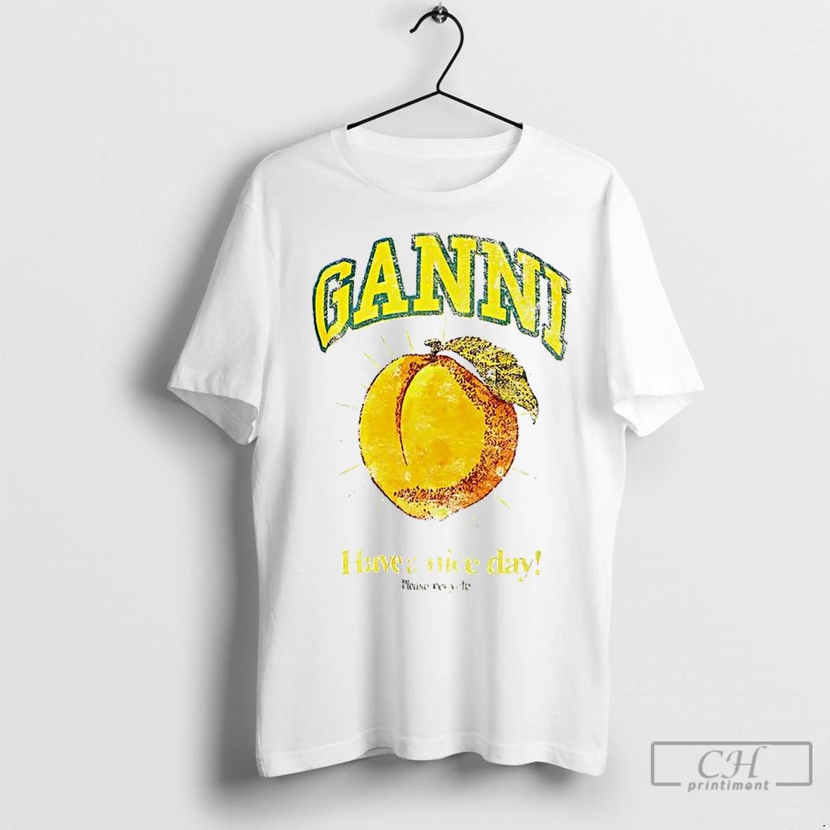 Premium Ganni Have A Nice Day