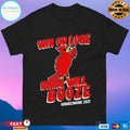 Win Or Lose Rds Will Booze Homecoming 2021 T-shirt