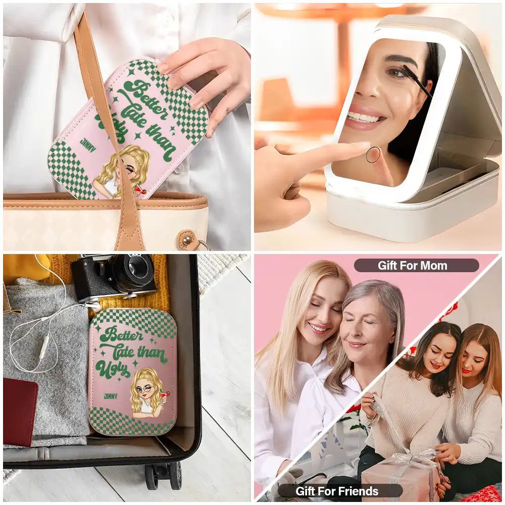 Better Late Than Ugly - Personalized Makeup Box With LED Mirror