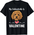 My Goldendoodle Dog is My Valentine Gifts Dog Puppy Lovers Gift Unisex T-Shirt