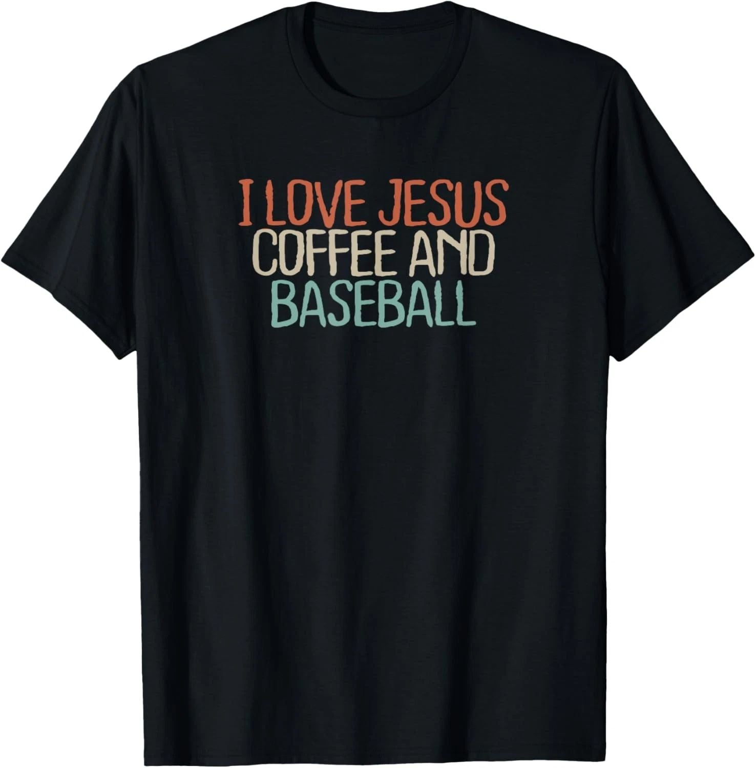 Funny I Love Jesus Coffee And Baseball Novelty Saying Gift T-Shirt