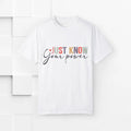 Motivational Unisex, Just Know Your Power, Inspirational Tshirt