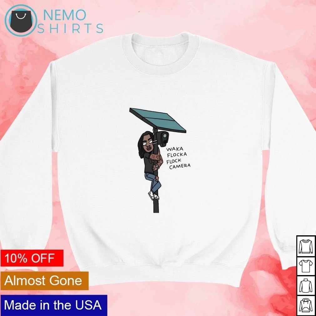 Waka Flocka Flock Camera Waka Flocka Flame Parody shirt