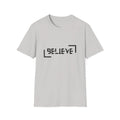 Motivational Unisex T-Shirt (BELIEVE) 100% Cotton