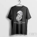 Classic Charles Darwin 1809 1882 I Warned You Motherfuckers Vintage T Shirts