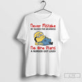 Classic Minion Smoking Never Mistake My Silence For Weakness No One Plans A Nurder Out