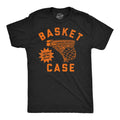 Mens Funny T Shirts Basket Case Sarcastic Basketball Hoop Graphic Novelty Tee