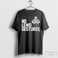 Premium No Lewd Gestures