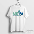 Classic Antifa Only A Fascist Would Demonize Anti Fascism T Shirts