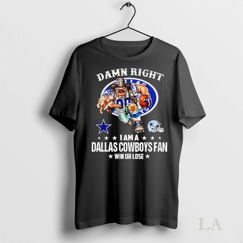 Original Damn Right I Am A Dallas Cowboys Fan Win Or Lose Helmet Logo Style