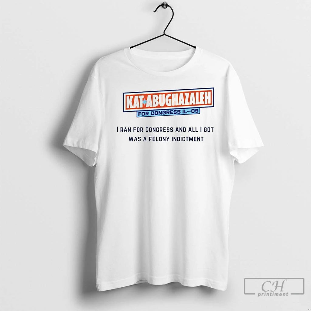 Classic Kat Abughazaleh I Ran For Congress And All I Got Was A Felony Indictment