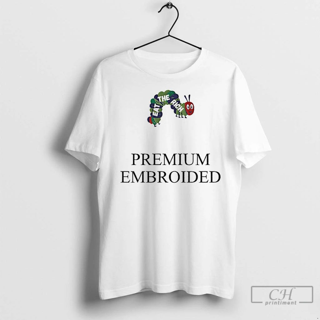 Premium Worm Eat The Rich Premium Embroidered Anti Capitalist