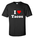 I Love Tacos T-Shirt Funny Foodie Graphic Cotton Tee Taco Lover Gift