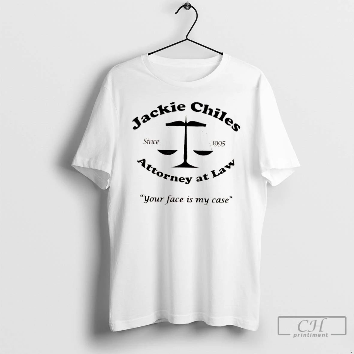 Classic Jackie Chiles Attorney At Law Your Face Is My Case Since 1995 T Shirts
