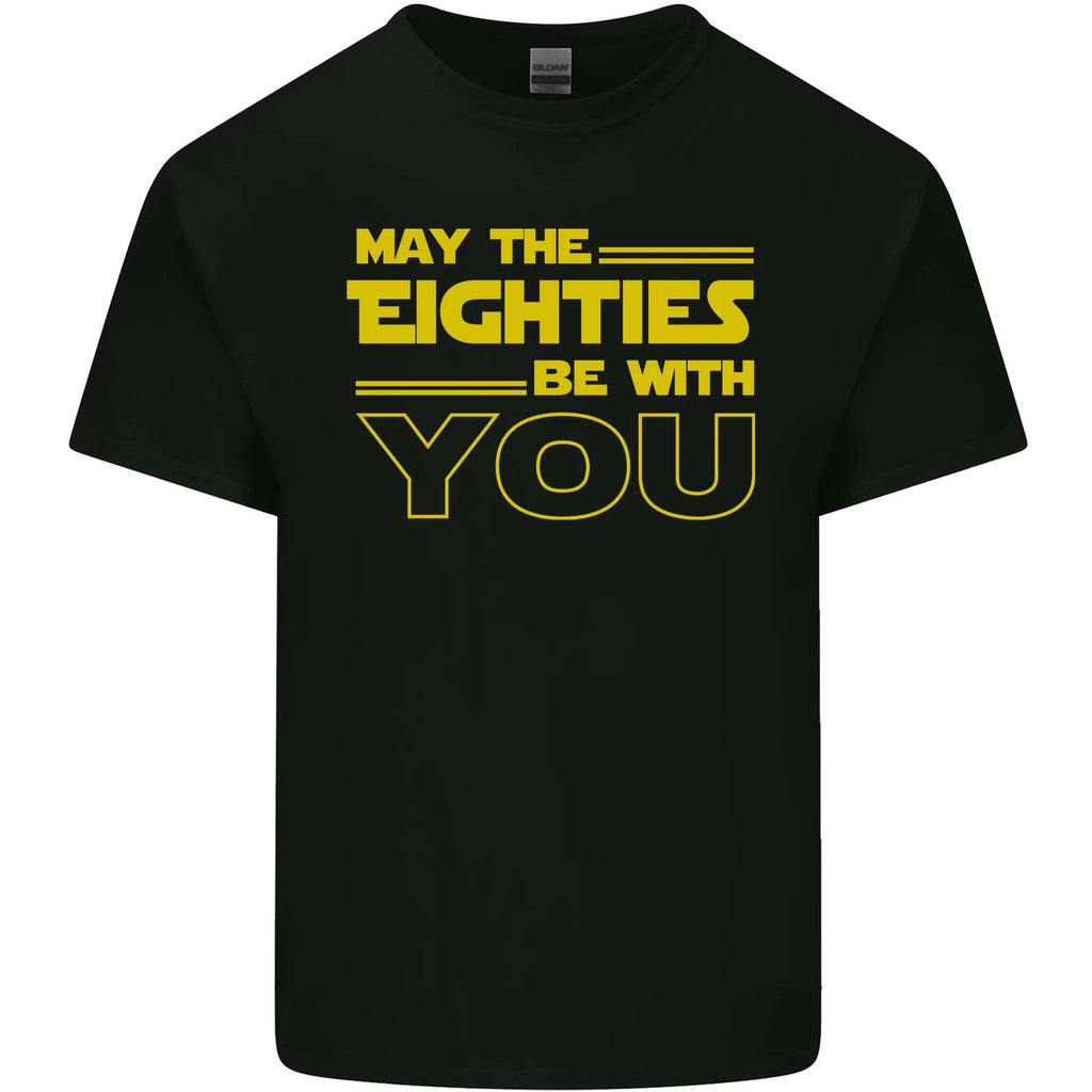 May the 80s Eighties Be With You  Sci-Fi Mens Light Cotton T-Shirt