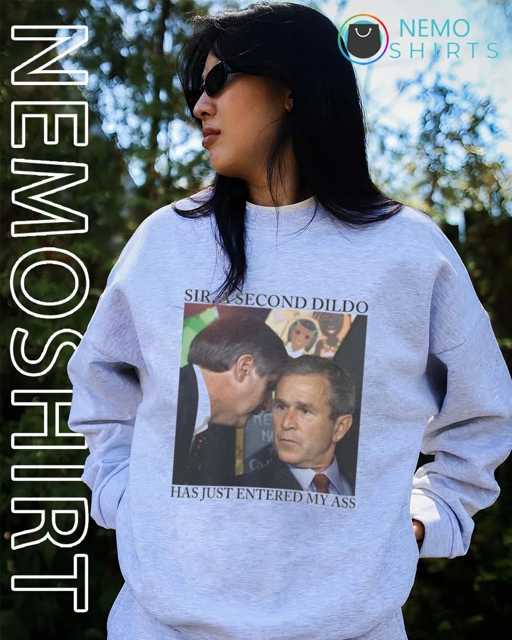 Sir a Second Dildo Has Just Entered My Ass Meme shirt