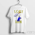 Classic Wizards I Cast Iron T Shirts