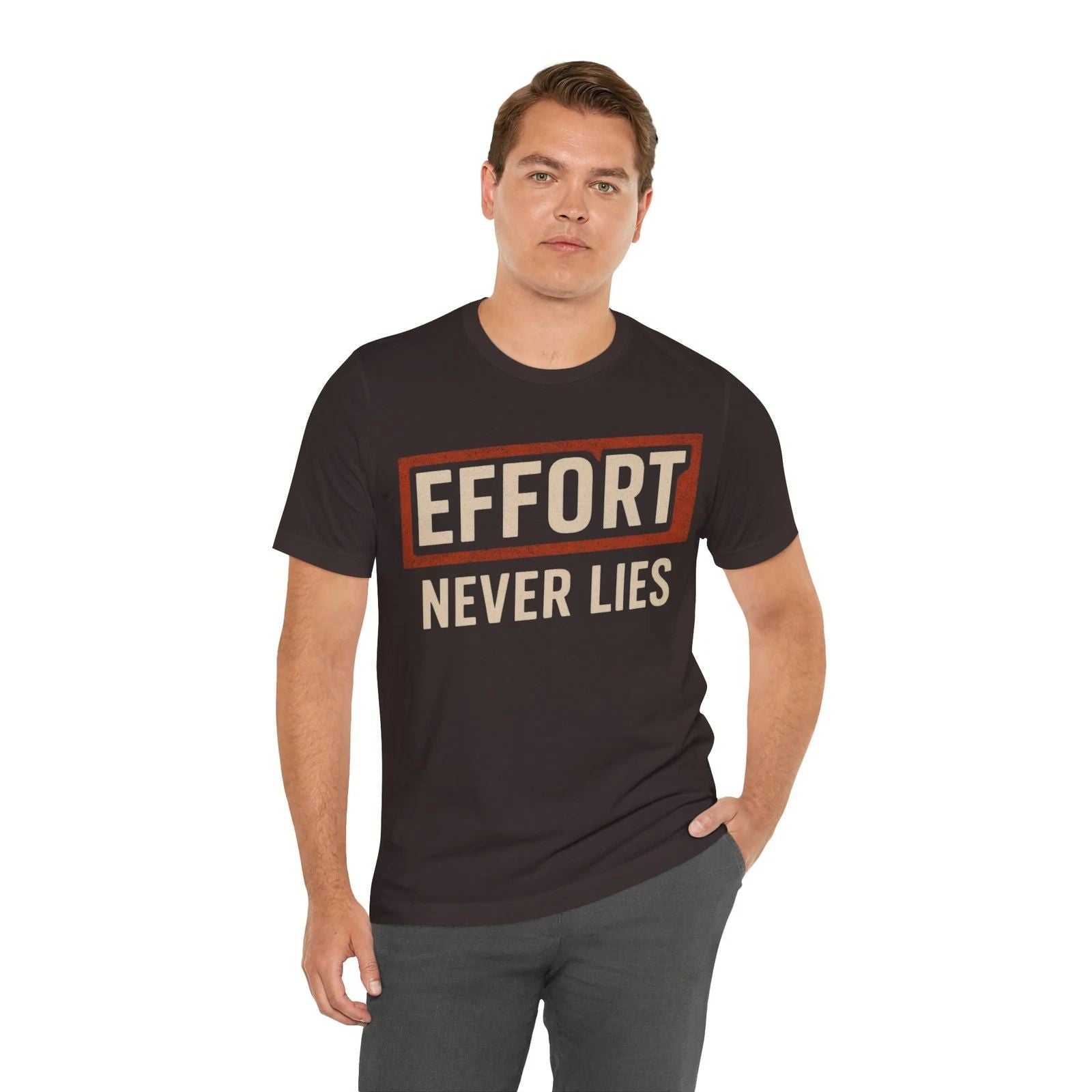 Effort Never Lies | Motivational Unisex Jersey Tee