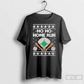 Premium Tstars Ho Ho Home Run Ugly Christmas T Shirts