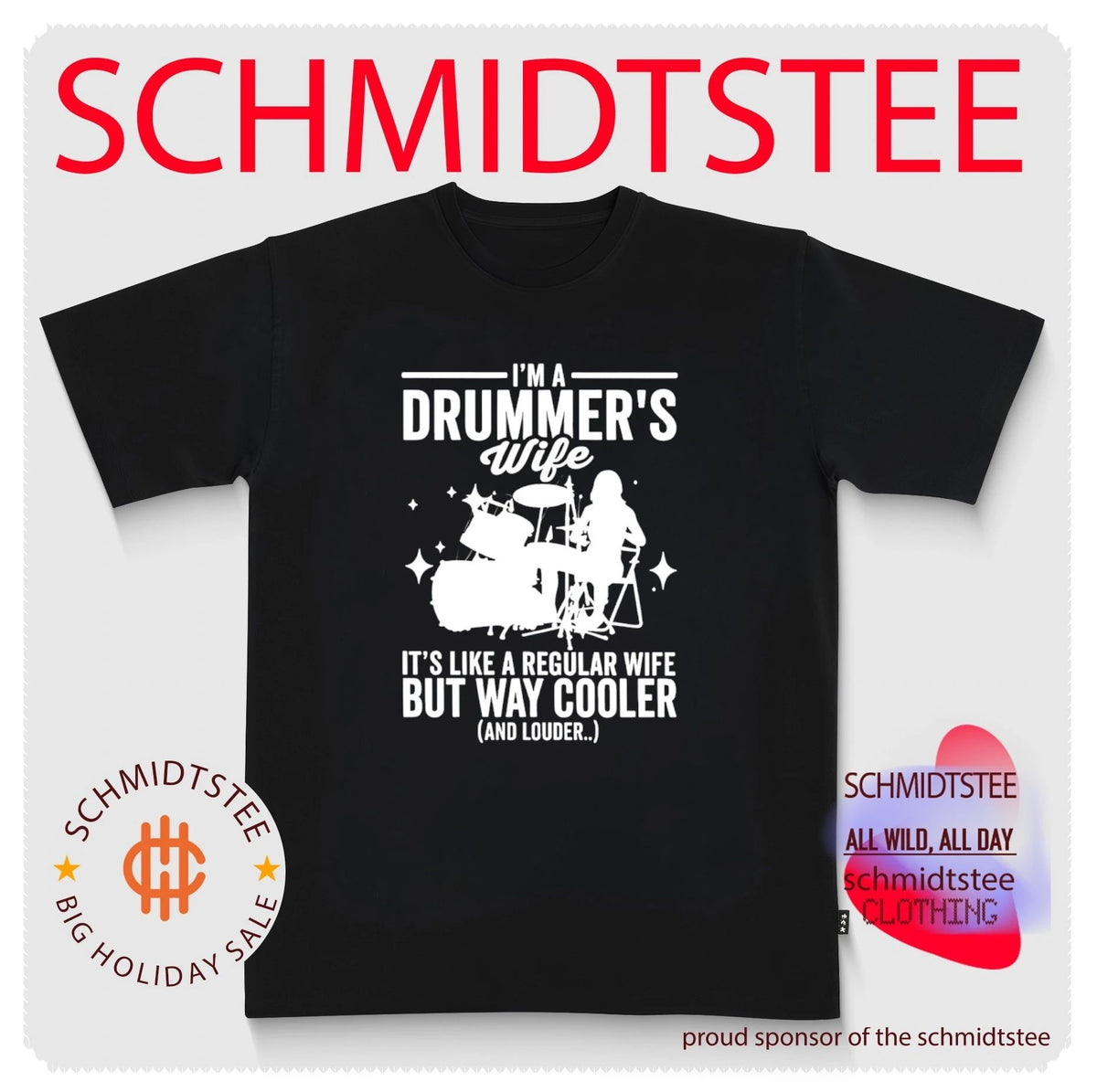 I’m a Drummer’s Wife It’s Like a Regular Wife but Way Cooler and Louder shirt