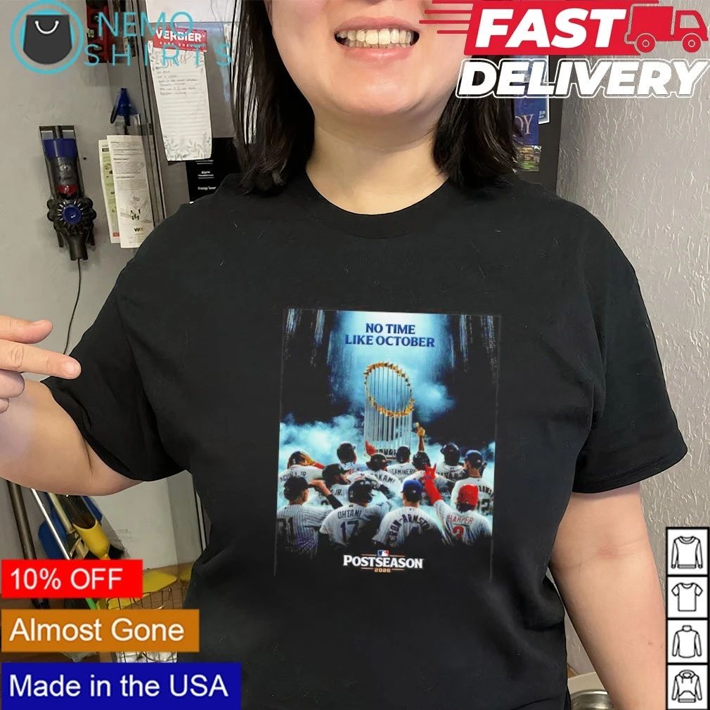 No Time Like October Postseason 2026 Trophy shirt